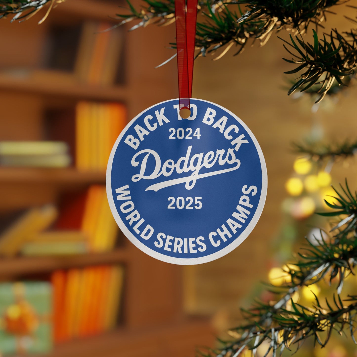 Back to Back Dodgers 2024 2025 LA Metal Ornament