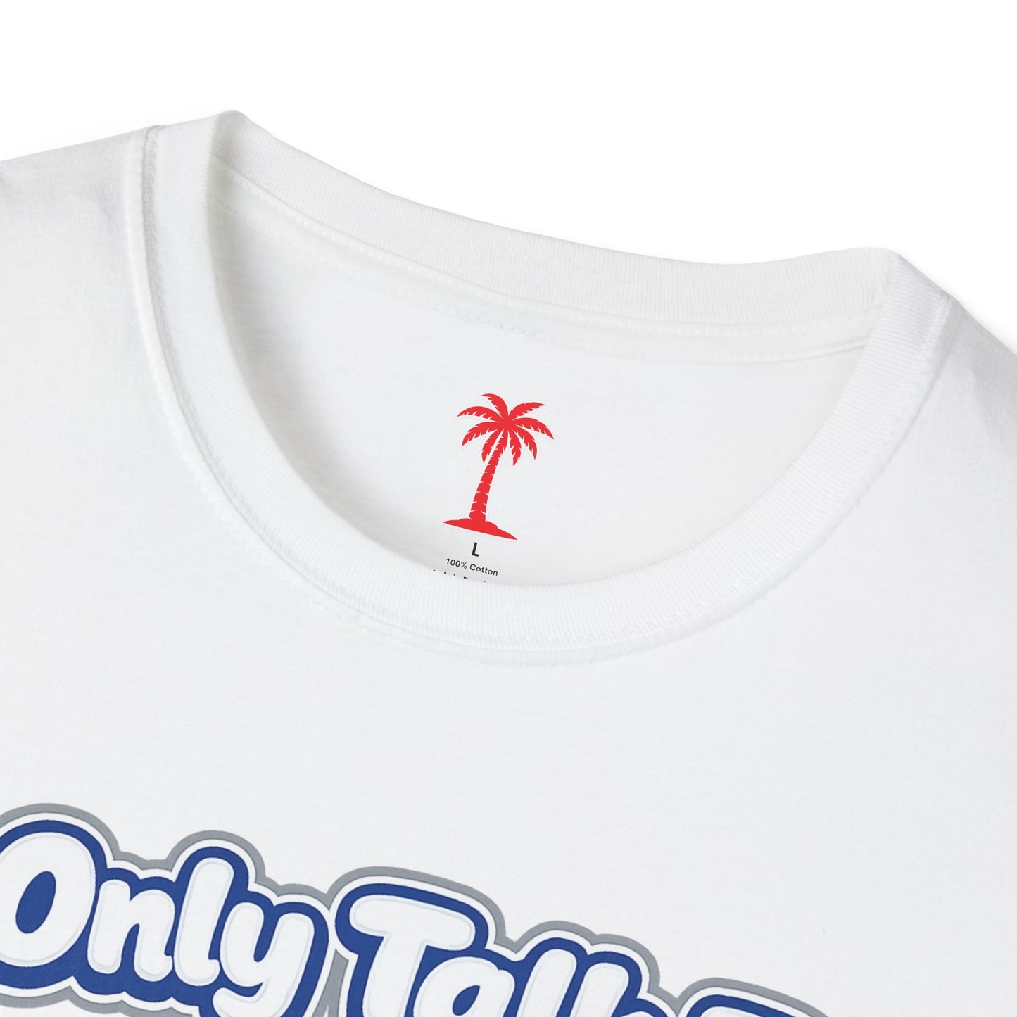 Only Dodger Fans Unisex T