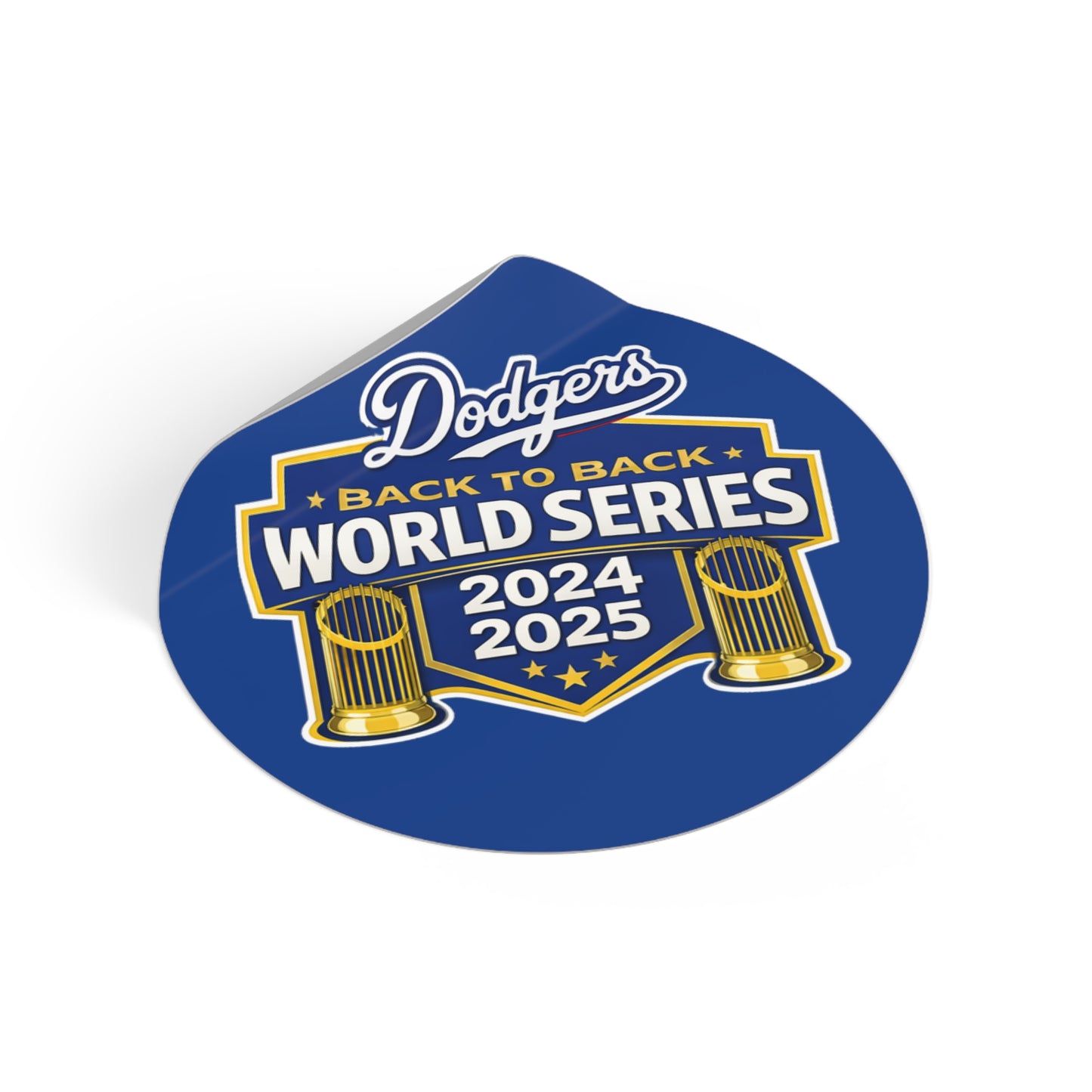 Dodgers Back to Back World Series 2024 2025 Round Vinyl Sticker
